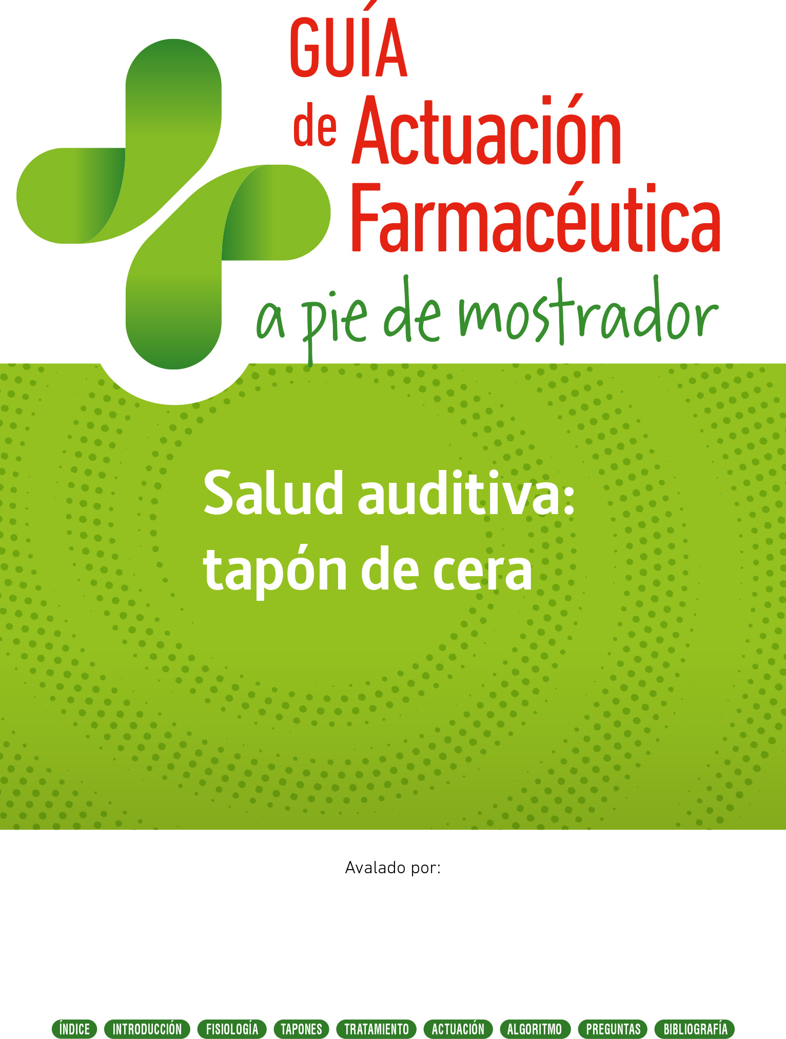 Guía de Actuación Farmacéutica sobre Salud Auditiva: Tapón de cera con la colaboración de SEFAC
